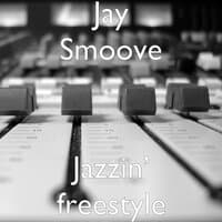 Jazzin’ (Freestyle)