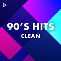 90's Hits (Clean)