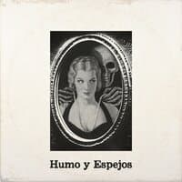 Humo y Espejos