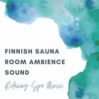 Finnish Sauna Room Ambience Sound