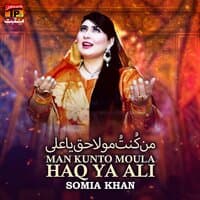 Man Kunto Moula Haq Ya Ali - Single