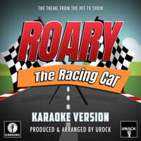 Roary The Racing Car Main Theme (From "Roary The Racing Car")