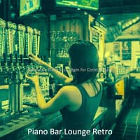 Romantic Piano Jazz - Bgm for Cocktail Bars