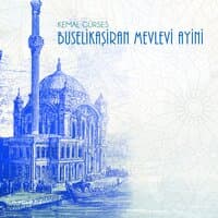 Buselikaşiran Mevlevi Ayini