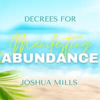 Decrees for Manifesting Abundance