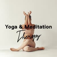 Yoga & Meditation Therapy – Ambient New Age Music for Spiritual Practice