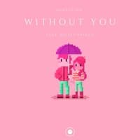 Without You