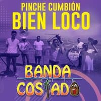 Pinche Cumbión Bien Loco