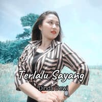 Terlalu Sayang