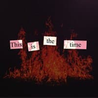 This is the time