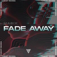 Fade Away