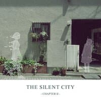 The Silent City (Chapter II)