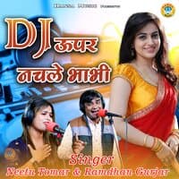 DJ Upar Nachle Bhabhi - Single