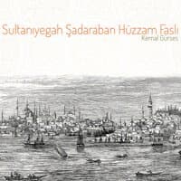 Sultanıyegah Şadaraban Hüzzam Faslı