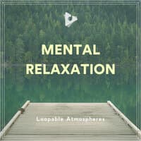 Mental Relaxation