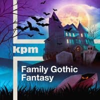 Family Gothic Fantasy