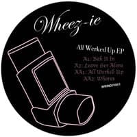 All Werked Up EP