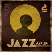 Jazz in Naples, Vol. 2