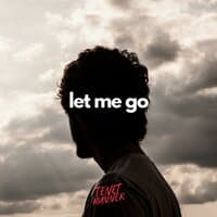 Let Me Go