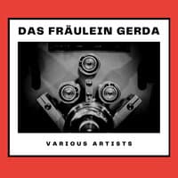 Das Fräulein Gerda