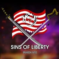 Sins Of Liberty