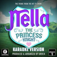 Nella The Princess Knight Main Theme (From "Nella The Princess Knight")