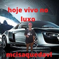 Hoje Eu Vivo no Luxo