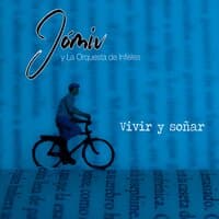 Vivir y Soñar