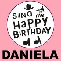 Happy Birthday Daniela, Vol. 1