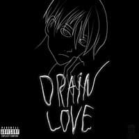 Drain Love