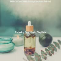 Music for Anti-Stress Massage