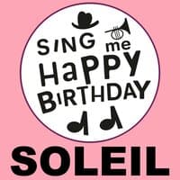 Happy Birthday Soleil, Vol. 1