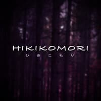 Hikikomori