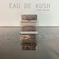 Eau de Kush