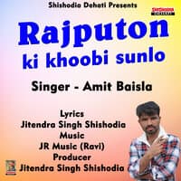 Rajputon ki khoobi sunlo