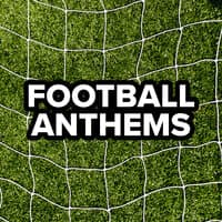 Football Anthems