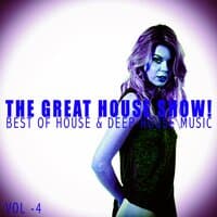 The Great House Show!, Vol. 4