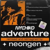 Adventure - Neongen Remix