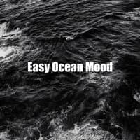 Easy Ocean Mood