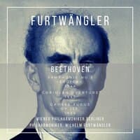 Symphonie No.3, Coriolan Overture Op.62, Grosse Fugue Op.133 : Beethoven