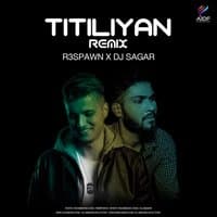 TITILIYAN R3SPAWN X DJ SAGAR