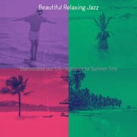 Sophisticated Jazz Trio - Ambiance for Summer Time