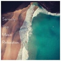 Serenity Spa Music Relaxation