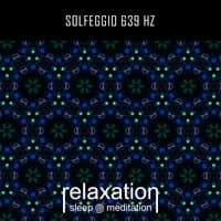 Solfeggio 639 Hz