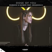 Dose Of You