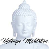 Uptempo Meditation