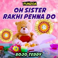 Oh Sister Rakhi Pehna Do