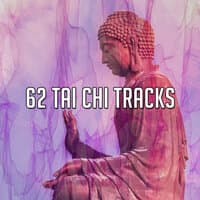 62 Tai Chi Tracks