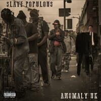 Slave Populous