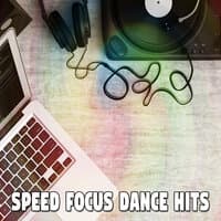 Speed Focus Dance Hits